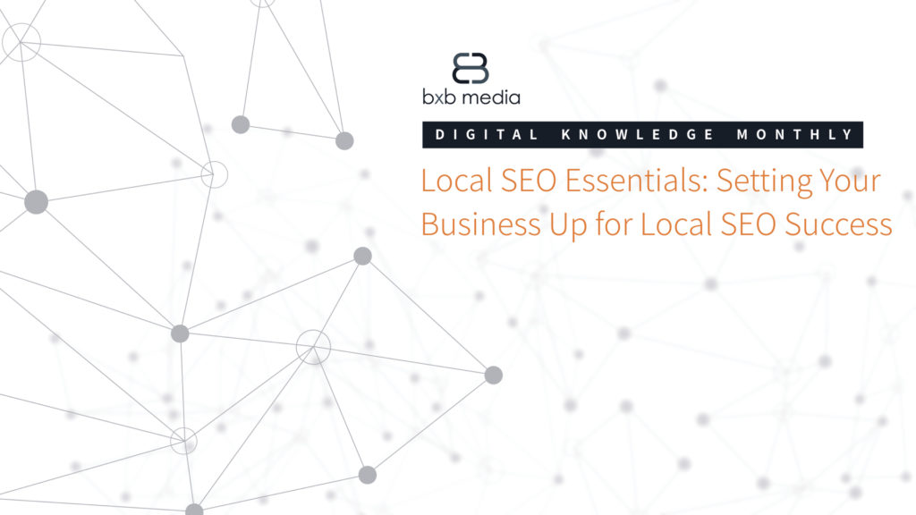 Local SEO Essentials: Setting Your Business Up for Local SEO Success